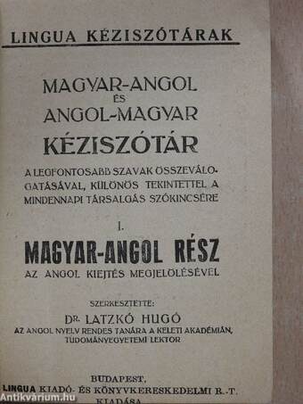 Magyar-angol és angol-magyar kéziszótár I.