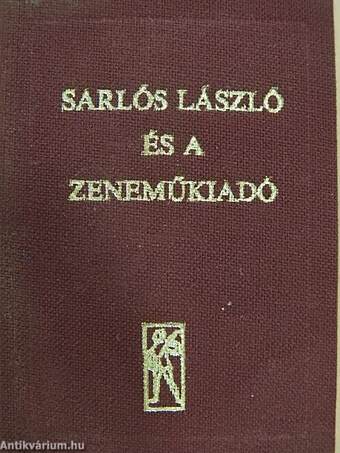 Sarlós László és a Zeneműkiadó (minikönyv)