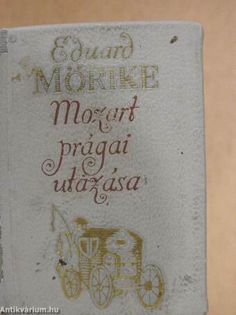 Mozart prágai utazása (minikönyv)