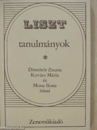 Liszt tanulmányok (dedikált példány)