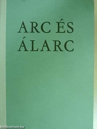 Arc és álarc