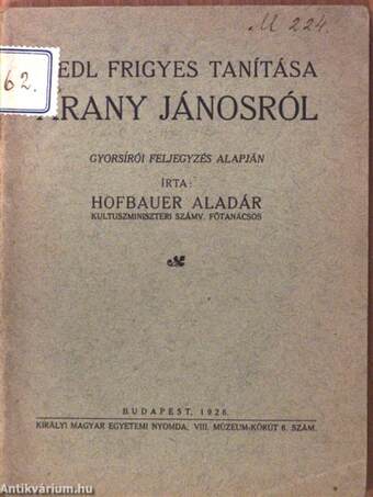 Riedl Frigyes tanítása Arany Jánosról