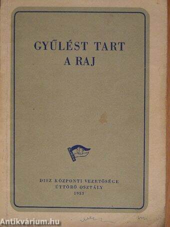 Gyűlést tart a raj