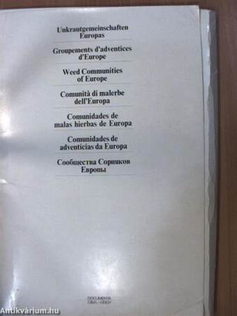 Unkrautgemeinschaften Europas/Groupements d'adventices d'Europe/Weed Communities of Europe/Comunitá di malerbe dell'Europa/Comunidades de malas hierbas de Europa/Comunidades de adventícias da Europa