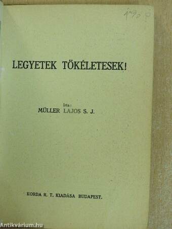 Legyetek tökéletesek!