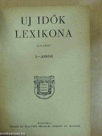 Uj idők lexikona 1. (töredék)