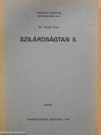 Szilárdságtan II.