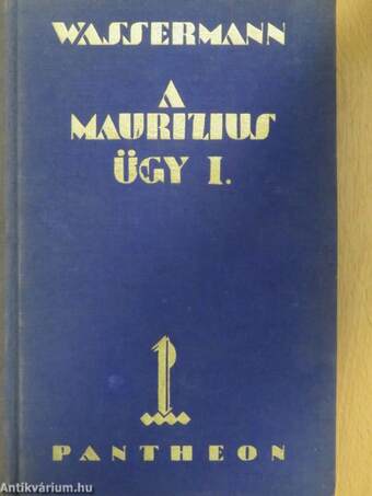 A Maurizius-ügy I-II.