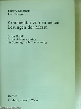 Kommentar zu den neuen Lesungen der Messe 1-9.