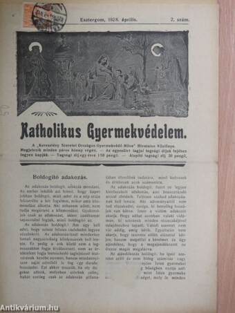 Katholikus gyermekvédelem 1928. április
