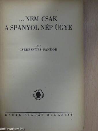 ...Nem csak a spanyol nép ügye