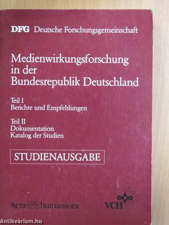 Medienwirkungsforschung in der Bundesrepublik Deutschland I-II.