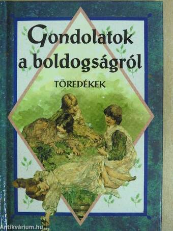 Gondolatok a boldogságról