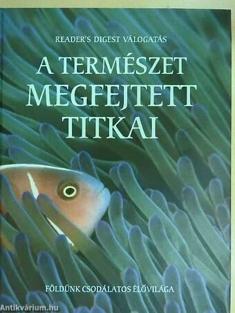 A természet megfejtett titkai