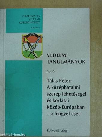 A középhatalmi szerep lehetőségei és korlátai Közép-Európában - a lengyel eset