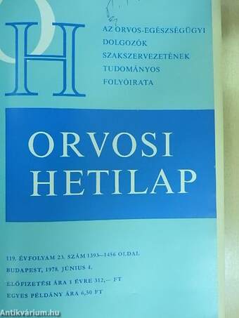 Orvosi Hetilap 1977-1978./Gyógyszerészet 1978./Egészségnevelés/Alkohológia (vegyes számok) (12db)