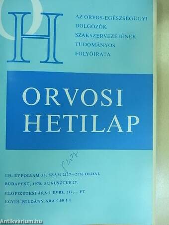 Orvosi Hetilap 1977-1978./Gyógyszerészet 1978./Egészségnevelés/Alkohológia (vegyes számok) (12db)