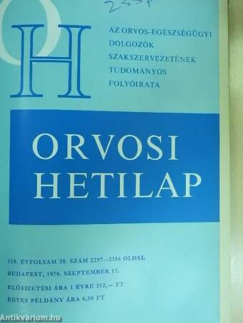 Orvosi Hetilap 1977-1978./Gyógyszerészet 1978./Egészségnevelés/Alkohológia (vegyes számok) (12db)