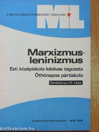 Marxizmus-leninizmus - Tankönyv II.