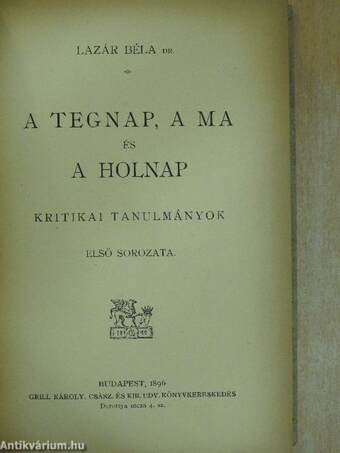 A tegnap, a ma és a holnap I-II.