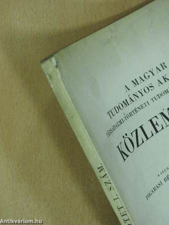 A Magyar Tudományos Akadémia Társadalmi-Történeti Tudományok Osztályának Közleményei 1952.