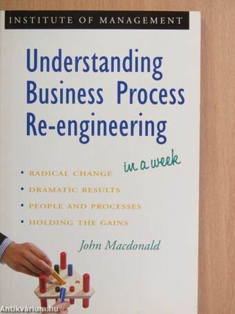 Understanding Business Process Re-engineering in a Week