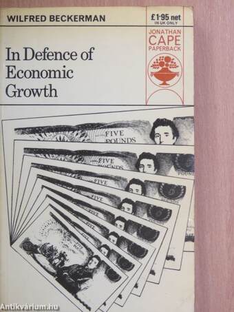 In Defence of Economic Growth
