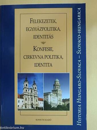 Felekezetek, egyházpolitika, identitás Magyarországon és Szlovákiában 1945 után