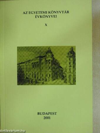 Az Egyetemi Könyvtár Évkönyvei X.