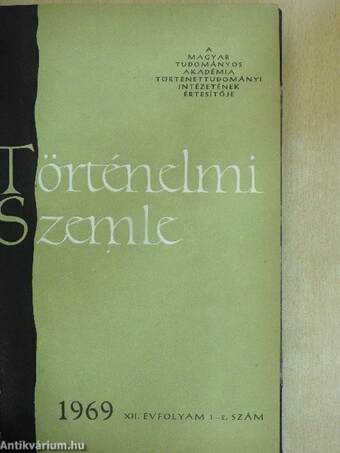 Történelmi Szemle 1969/1-4.