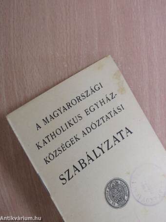 A Magyarországi Katholikus Egyházközségek adóztatási szabályzata