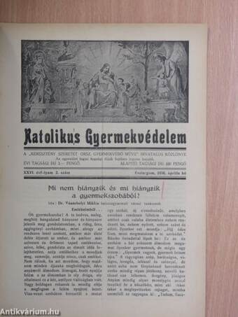 Katolikus gyermekvédelem 1936. április