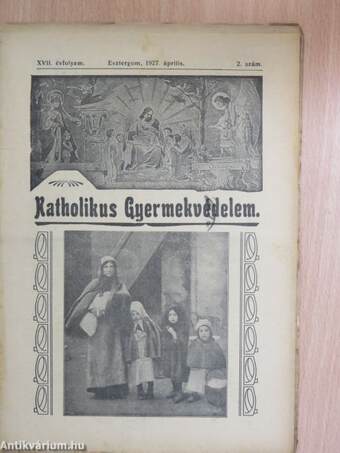 Katholikus gyermekvédelem 1927. április