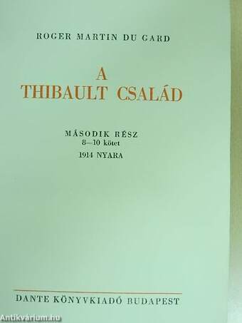 A Thibault család I-II.