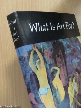 What Is Art For?