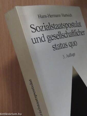 Sozialstaatspostulat und gesellschaftlicher status quo