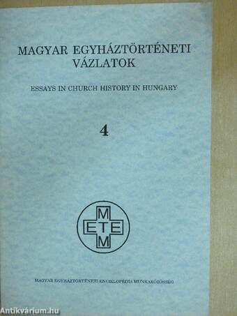 Magyar Egyháztörténeti Vázlatok 1992/4.