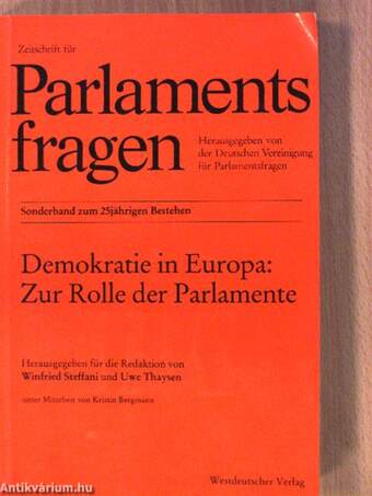 Demokratie in Europa: Zur Rolle der Parlamente