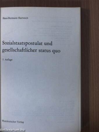 Sozialstaatspostulat und gesellschaftlicher status quo