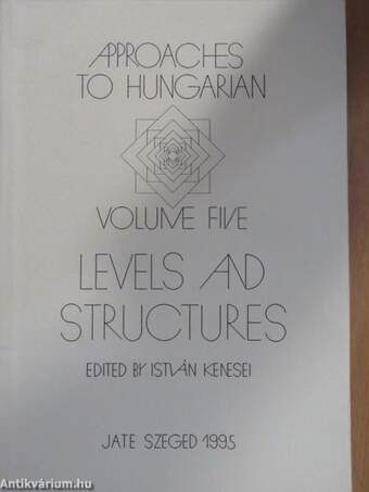 Approaches to Hungarian 5.