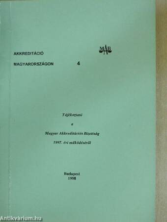 Tájékoztató a Magyar Akkreditációs Bizottság 1997. évi működéséről