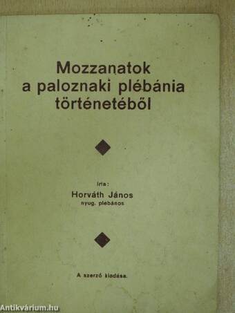 Mozzanatok a paloznaki plébánia történetéből