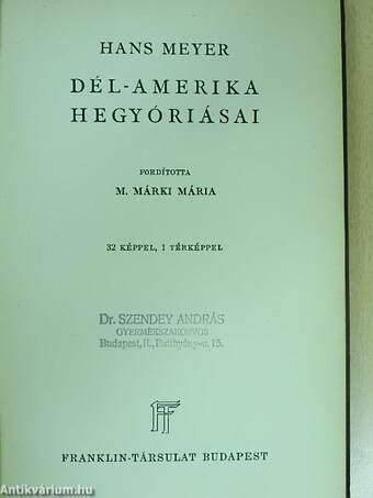 Dél-Amerika hegyóriásai