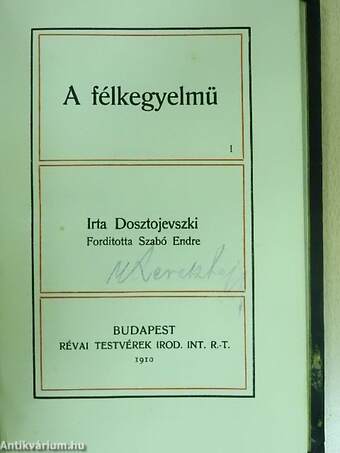 A félkegyelmű I-II.