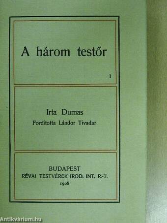 A három testőr I-II.