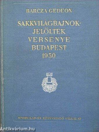 Sakkvilágbajnok-jelöltek versenye Budapest 1950