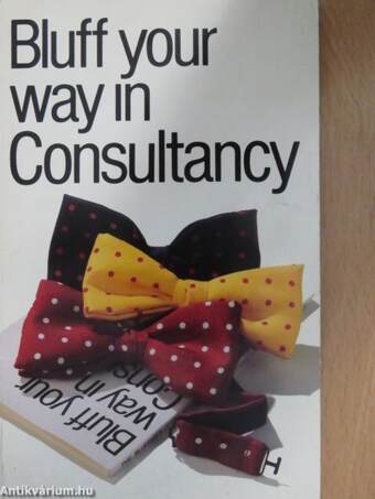 Bluff your way in consultancy