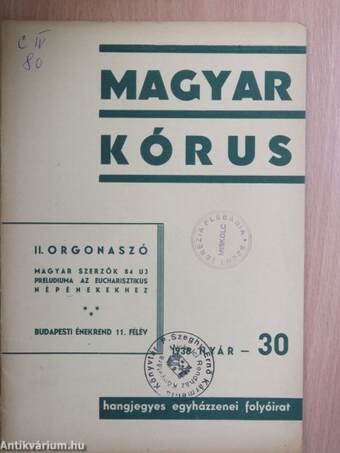 Magyar Kórus 1938. Nyár