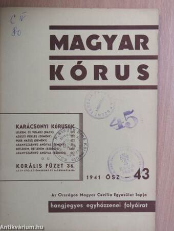 Magyar Kórus 1941. Ősz