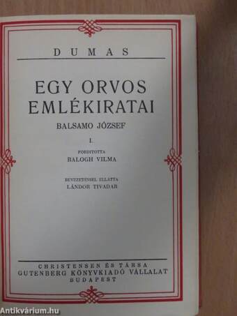 Egy orvos emlékiratai I-XII.